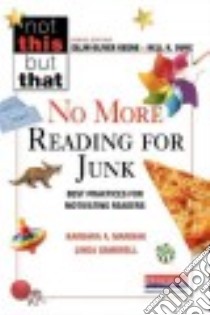 No More Reading for Junk libro in lingua di Marinak Barbara A., Gambrell Linda B.