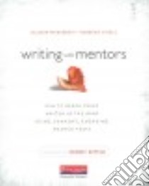 Writing With Mentors libro in lingua di Marchetti Allison, O'dell Rebekah, Kittle Penny (FRW)