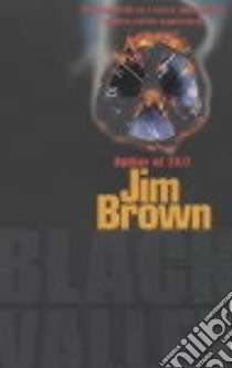 Black Valley libro in lingua di Jim Brown