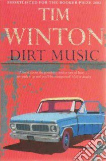 Dirt Music libro in lingua di Tim Winton