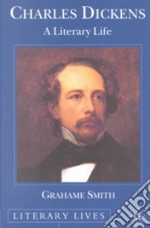 Charles Dickens libro in lingua di Smith Grahame