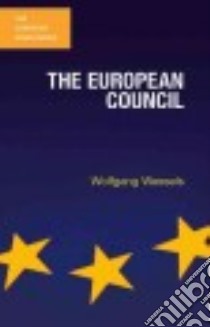 The European Council libro in lingua di Wessels Wolfgang