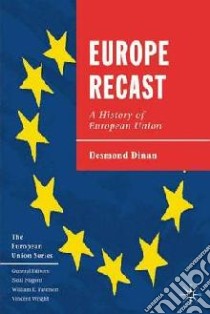 Europe Recast libro in lingua di Desmond Dinan
