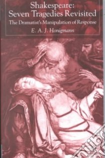 Shakespeare libro in lingua di Honigmann E. A. J.