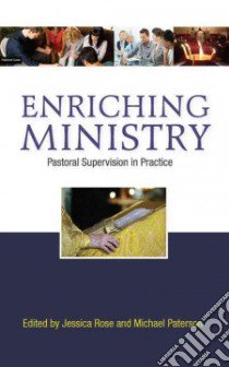 Enriching Ministry libro in lingua di Paterson Michael (EDT), Rose Jessica (EDT)