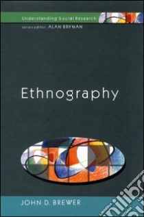 Ethnography libro in lingua di John  Brewer