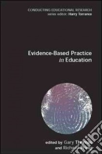 Evidence-based Practice In Education libro in lingua di Thomas Gary (EDT)
