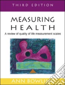 Measuring Health libro in lingua di Ann Bowling