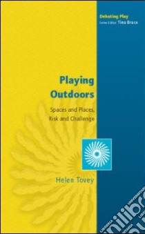 Playing Outdoors libro in lingua di Tovey Helen