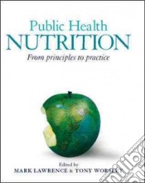 Public Health Nutrition libro in lingua di Mark  Lawrence