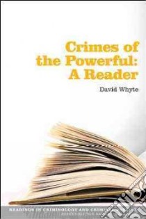 Crimes of the Powerfu libro in lingua di Dave Whyte