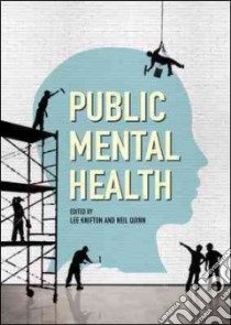 Public Mental Health libro in lingua di Lee Knifton
