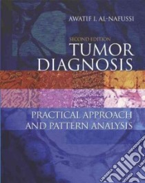 Tumor Diagnosis libro in lingua di Al-Nafussi Awatif I.