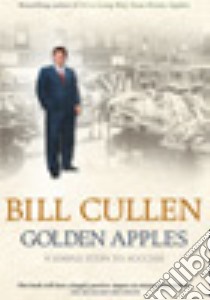 Golden Apples libro in lingua di Bill  Cullen