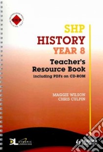 Shp History Year 8 libro in lingua di Wilson Maggie, Culpin Chris