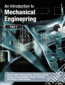 Introduction to Mechanical Engineering libro in lingua di Michael Clifford