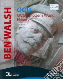 OCR GCSE Modern World History libro in lingua di Ben Walsh