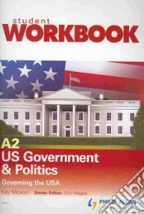A2 US Government & Politics libro in lingua di Moxon Kay