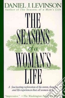 The Seasons of a Woman's Life libro in lingua di Levinson Daniel J.