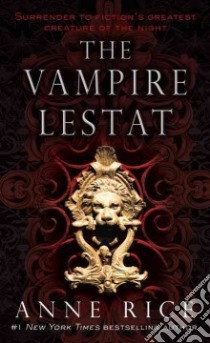 The Vampire Lestat libro in lingua di Rice Anne