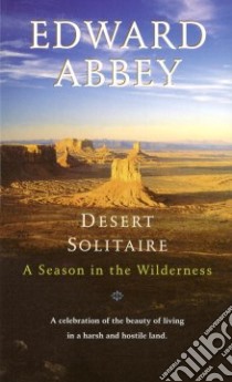 Desert Solitaire libro in lingua di Abbey Edward