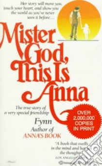 Mister God, This Is Anna libro in lingua di Fynn, Papas (ILT)