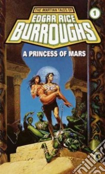A Princess of Mars libro in lingua di Burroughs Edgar Rice