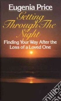 Getting Through the Night libro in lingua di Price Eugenia