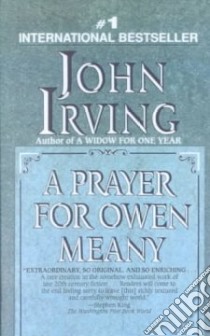 A Prayer for Owen Meany libro in lingua di Irving John