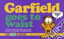 Garfield Goes to Waist, No 18 libro in lingua di Davis Jim