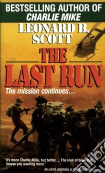 The Last Run libro in lingua di Scott Leonard B.