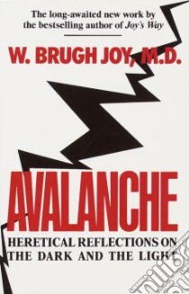Avalanche libro in lingua di Joy W. Brugh