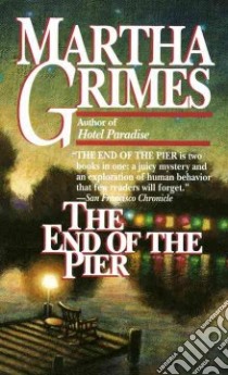 The End of the Pier libro in lingua di Grimes Martha