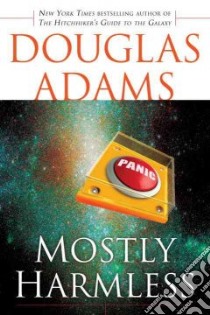 Mostly Harmless libro in lingua di Adams Douglas