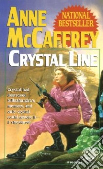 Crystal Line libro in lingua di McCaffrey Anne