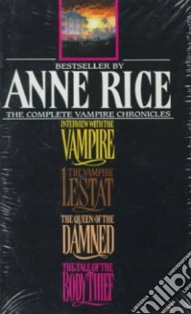 Complete Vampire Chronicles libro in lingua di Rice Anne