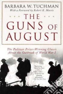 The Guns of August libro in lingua di Tuchman Barbara Wertheim