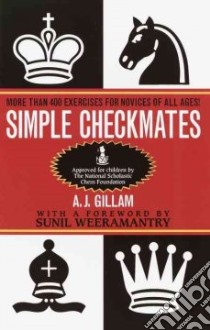Simple Checkmates libro in lingua di Gilliam A. j.