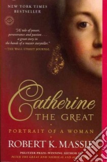 Catherine the Great libro in lingua di Massie Robert K.
