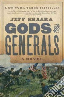 Gods and Generals libro in lingua di Shaara Jeff