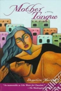 Mother Tongue libro in lingua di Martinez Demetria, Martinez Demertria