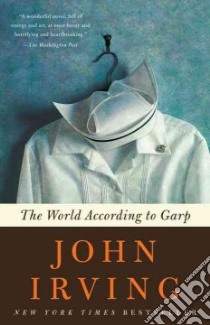 The World According to Garp libro in lingua di Irving John