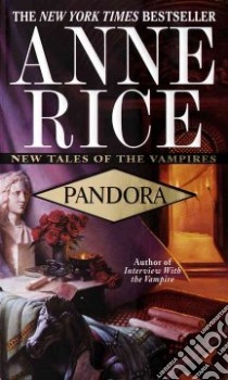 Pandora libro in lingua di Rice Anne