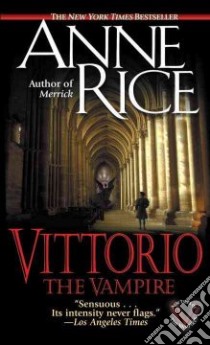 Vittorio the Vampire libro in lingua di Rice Anne