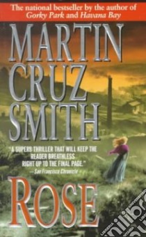 Rose libro in lingua di Smith Martin Cruz