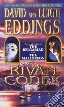 The Rivan Codex libro in lingua di Eddings David, Eddings Leigh