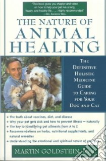 The Nature of Animal Healing libro in lingua di Goldstein Martin