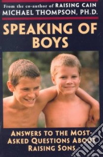 Speaking of Boys libro in lingua di Thompson Michael, Barker Teresa
