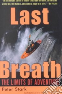 Last Breath libro in lingua di Stark Peter