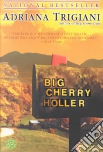 Big Cherry Holler libro in lingua di Trigiani Adriana